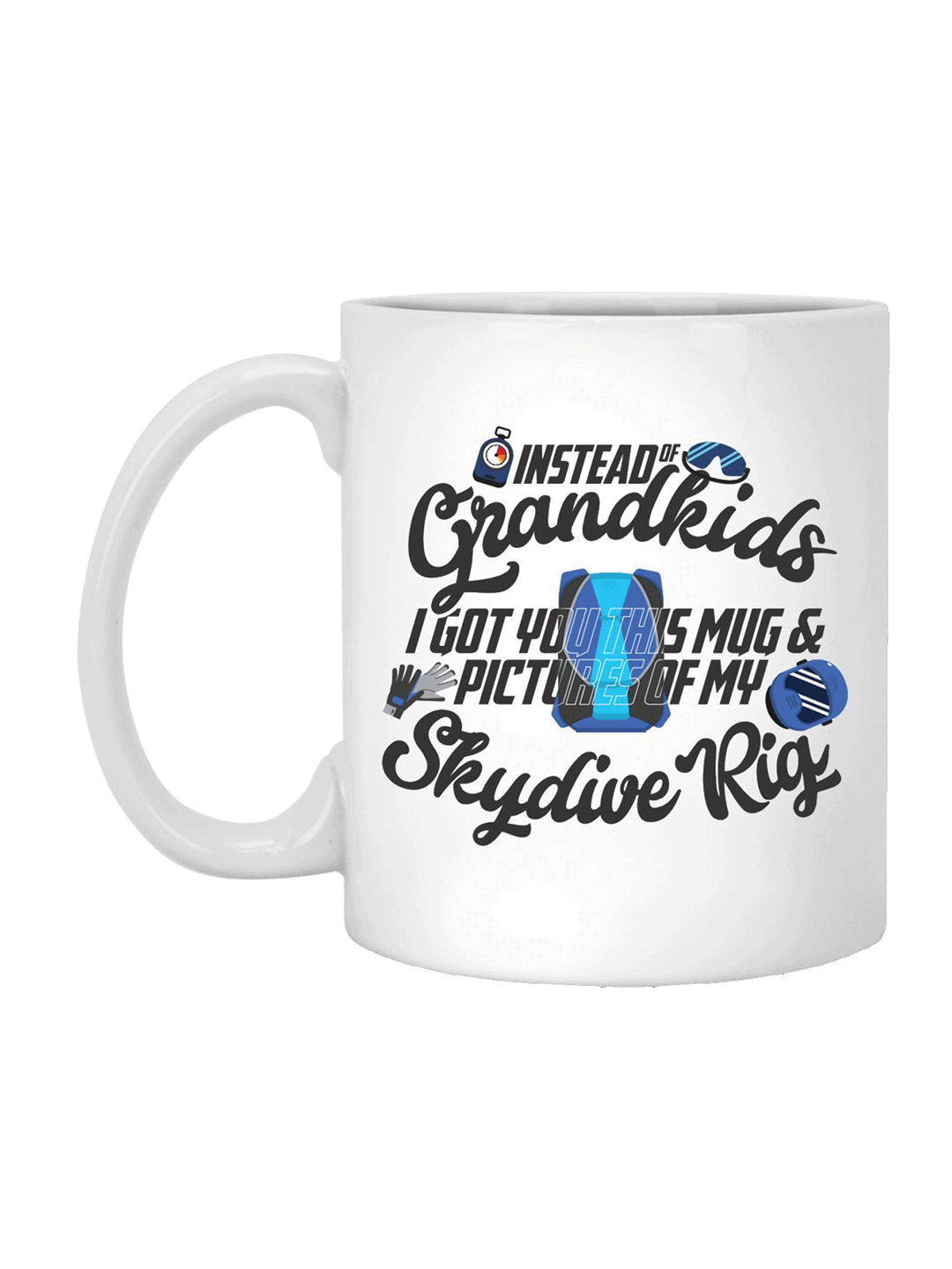 https://www.dieepic.com/cdn/shop/files/no-grandkids-skydiver-mom-mug_162kb_1200x.png?v=1683152067